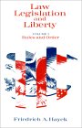 Hayek: Law, Legislation and Liberty I